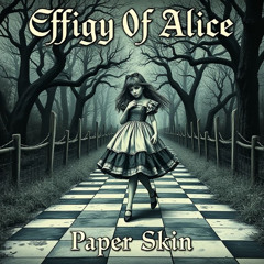 Effigy Of Alice - Alice