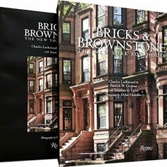 READ [PDF EBOOK EPUB KINDLE] Bricks & Brownstone: The New York Row House by  Charles Lockwood,Patric