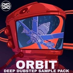 ORBIT // Deep Dubstep Sample Pack
