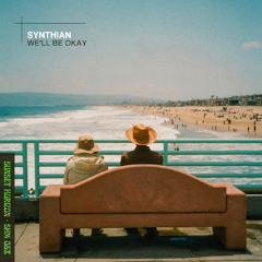 Synthian - We'll Be Okay