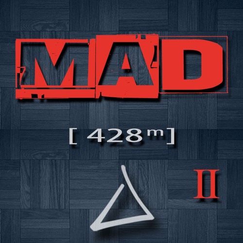 MAD [428m] part 2