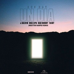 J. Balvin, Dua Lipa, Bad Bunny, Tainy - UN DIA (ONE DAY) (Jhosttin Harper Remix)