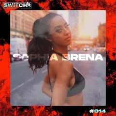 SWITCH:UP GUEST MIX SERIES 2 - #014 SOPHIA BRENA