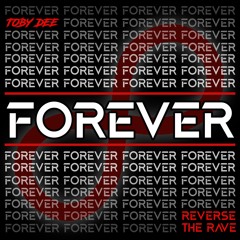 Forever - Toby DEE (Radio Mix)