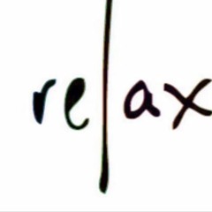 Relax
