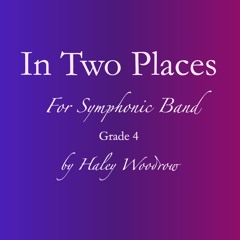 In Two Places (Florida State University performance)