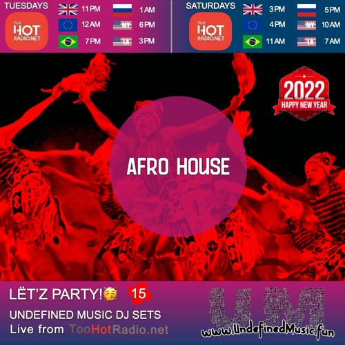 New Year Afro House DJ set December 2021 for TooHotRadio.net