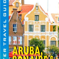 View PDF ✉️ Aruba, Bonaire & Curacao Pocket Adventures by  Lynne Sullivan KINDLE PDF