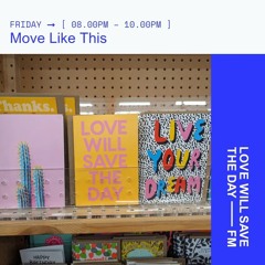 Move Like This 004 w/ Mike O'Mara