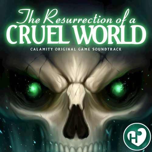 The Ressurection of a Cruel World