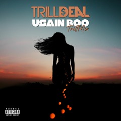 Usain Boo (Trill Mix)