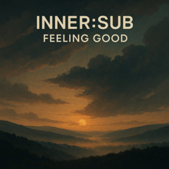 Feeling Good (FREE DL)