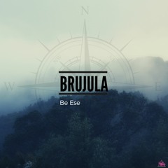 BRUJULA - Be Ese
