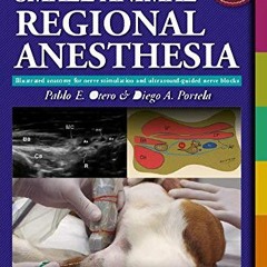 [Read] EBOOK 🖋️ Manual of Small Animal Regional Anesthesia: Illustrated Anatomy for