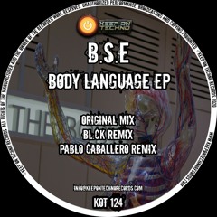 B.S.E - Body Language - Keep On Techno 124