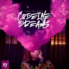 Codeine Dreams ( feat. Nash & Pooyanjc ) [Prod. INFParsa]