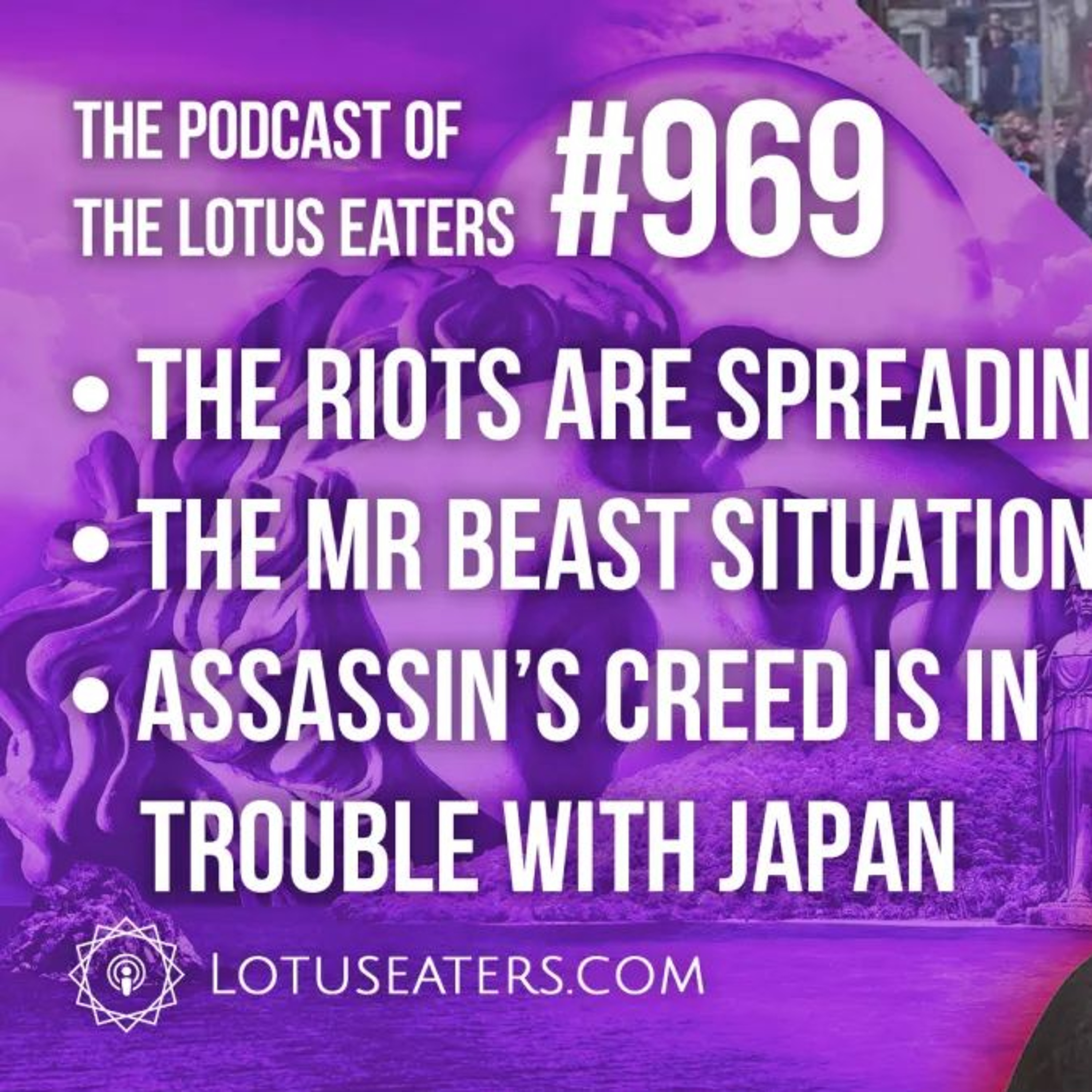The Podcast of the Lotus Eaters #969