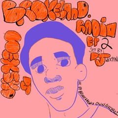 BROKELAND. RADIO EP 2 (DJ WEXSYN)