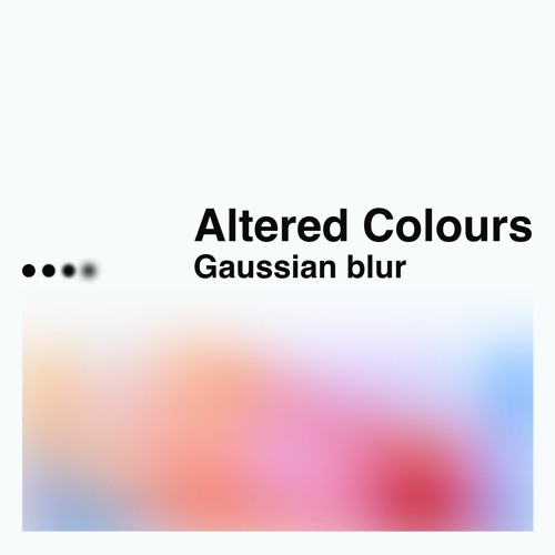 Stream Gaussian Blur by Altered Colours Listen online for free on
