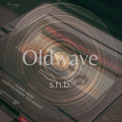 Oldwave