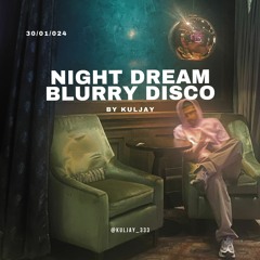 Nu Disco Night Dream Live mix by Kuljay