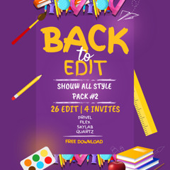 SHOUW ALL STYLE PACK #2 - BACK TO EDIT [FREE DOWNLOAD IN DESCRIPTION]