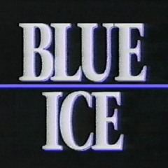 BLUE ICE (Prod. Ill Instrumentals)
