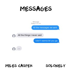 Messages (feat. SoLonely)