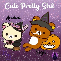 $igil ft. Arakai - Cute Pretty Shit (prod. Totti)