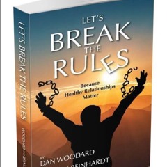 #463 The Six Rules Of Dysfunctionality - Don't Talk, Feel, Trust, Think, Choose Or Change 12/13/24
