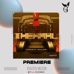 PREMIERE: Tomy Wahl - Thermal (Original Mix) [Manitox]