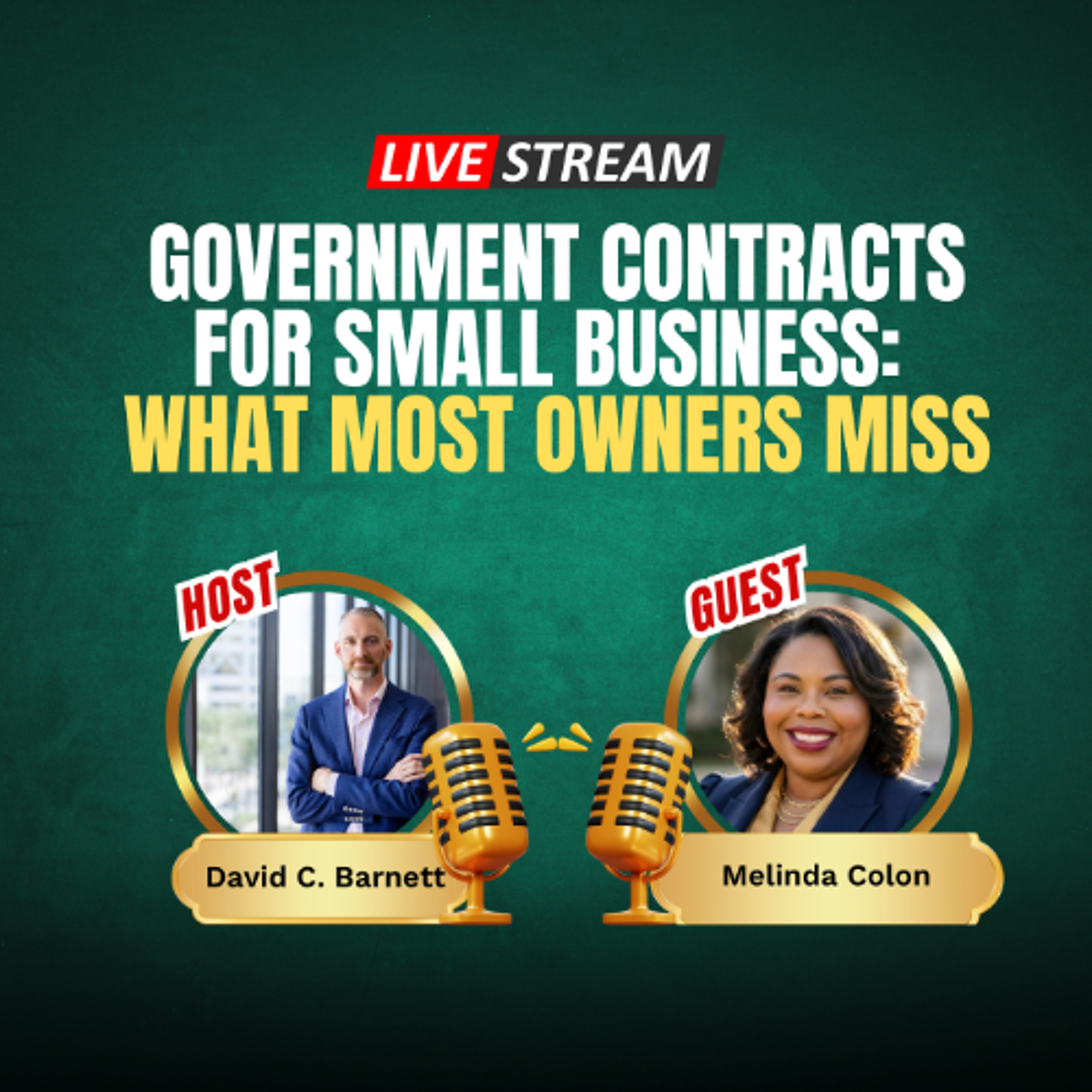 Live Government Contracts for Small Business:  What Most Owners Miss with  Melinda Colon