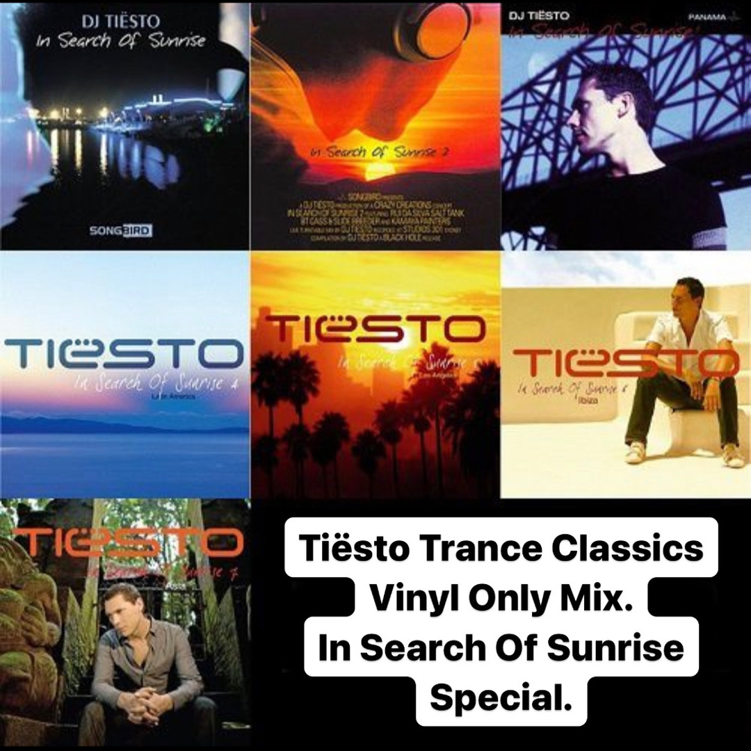 Stream Tiesto Trance Classics Vinyl Only Mix. In Search Of Sunrise Special.  by Luke Thompson | Listen online for free on SoundCloud