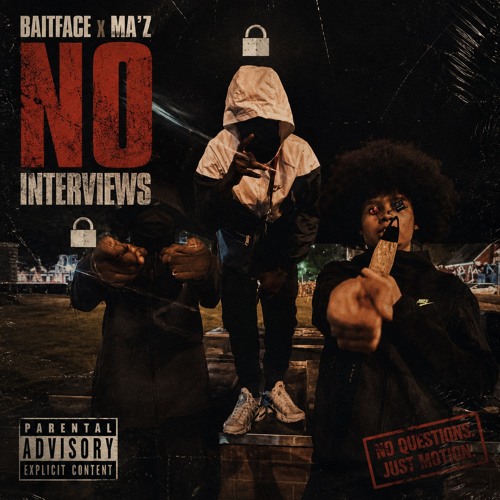 Stream BAITFACE x MA’Z - NO INTERVIEWS by ManLikeMA’Z‼️ | Listen online ...