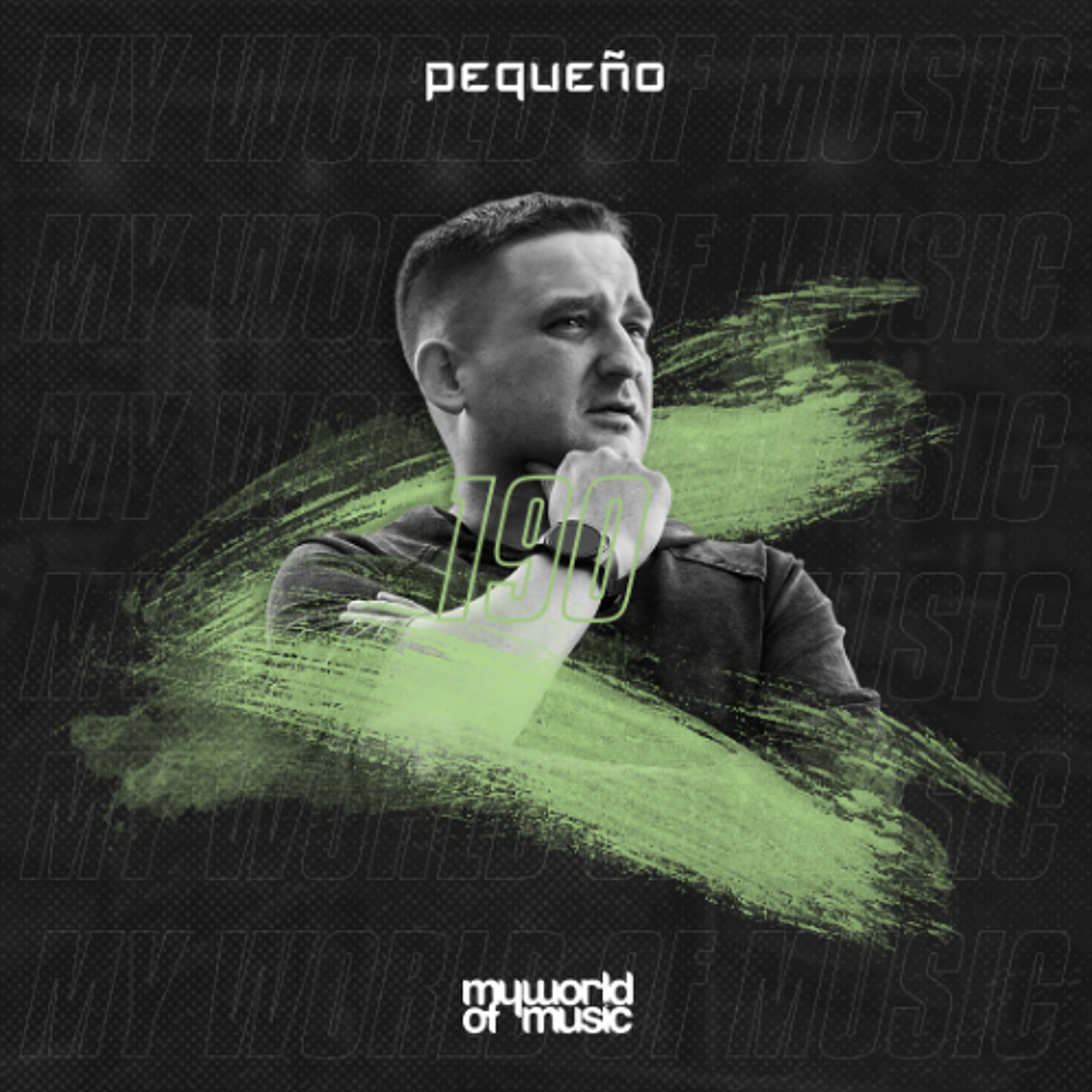 PEQUENO - MY WORLD OF MUSIC 190 episode artwork