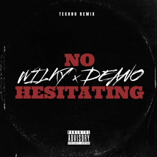 No Hesitating [HardTech]