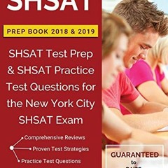 READ KINDLE PDF EBOOK EPUB SHSAT Prep Books 2018 & 2019: SHSAT Test Prep & SHSAT Practice Te