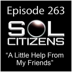 Episode 263: "A Little Help From My Friends"