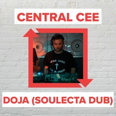 Central Cee - Doja (Soulecta Dub)
