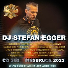 Dj Stefan Egger - CD 295 Innsbruck 2023 - Cosmic-Music