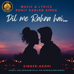 Dil me Rahna hai
