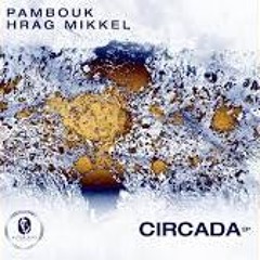 Circada - Hrag Mikkel