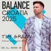 Balance Croatia 019: Tim Green DJ mix artwork - Electronic music tracklist cover image