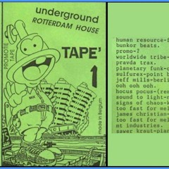 Parkzicht Mixtapes--Underground Rotterdam House Tape 1---1994