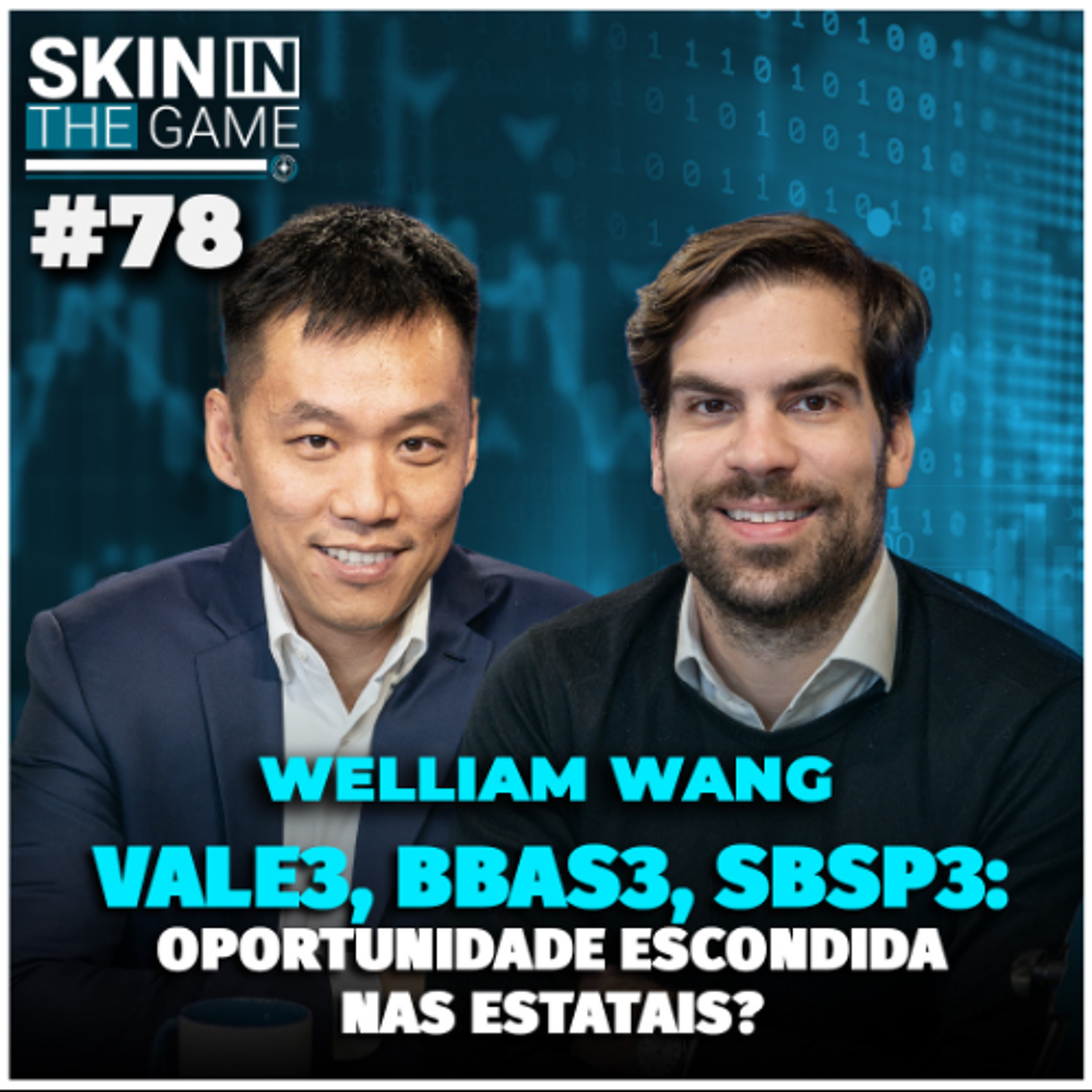 Bolsa 2025: Ativos baratos, tarifaço de Trump e onde investir | Skin The Game #78 Welliam Wang