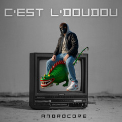 C'est l'Doudou (Uptempo)