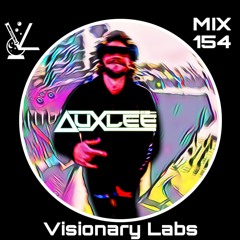 Exclusive Mix 154: Auxlee