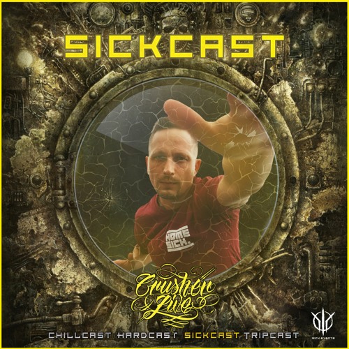 [SickCast] Sick Events pres. CRUSHER LIVE