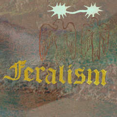 Feralism [DOG004]