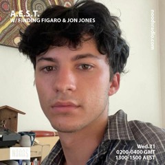 A.E.S.T. with Finding Figaro & Jon Jones - 31/03/21